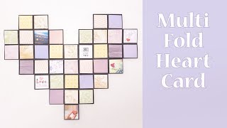 Multi Fold Heart Card Tutorial [upl. by Leonsis]