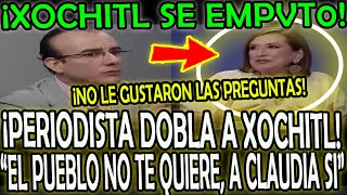 ¡XOCHTIL SE EMPVT0 PERIODISTA LA DOBL4 NO LE GUSTARON LAS PREGUNTAS quotEL PUEBLO NO TE QUIEREquot [upl. by Ettezyl]