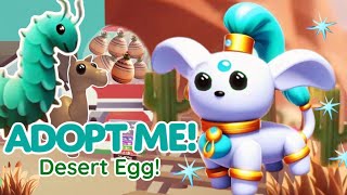 Adopt me new egg desert egg  New Adopt Me update  new Adopt Me pets [upl. by Oile626]