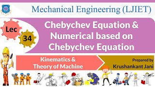 L 34 Chebychev Equation amp Numerical based on it I Kinematics and Theory of Machine  Mechanical [upl. by Arries380]