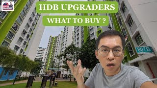 HDB Upgraders What to Buy [upl. by Bonns]