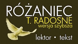 Różaniec  Tajemnice RADOSNE  wersja SZYBSZA [upl. by Arama]