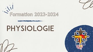 Formation LAS 20232024  Physiologie [upl. by Anselma944]