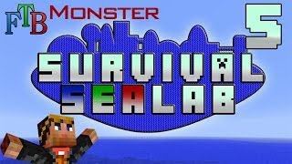 FTB Monster •♦• Survival Sealab •♦• 05 Mariculture Turbines [upl. by Strohbehn]