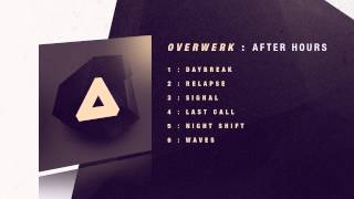 OVERWERK  Night Shift [upl. by Lomasi978]