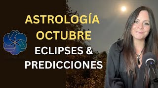 Astrología Octubre 2023  Eclipses y Plutón Directo [upl. by Kolb]