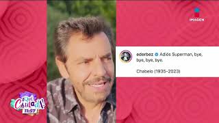 ¡Adiós Chabelo Eugenio Derbez dedica emotivo mensaje  Qué Chulada [upl. by Soule]