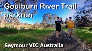 Goulburn River Trail parkrun Seymour VIC Australia [upl. by Gow]