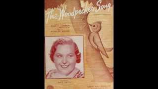 Kate Smith The Woodpecker Song with lyrics [upl. by Nahtnahoj574]