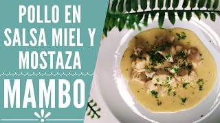 Pollo en salsa miel y mostaza en mambo  RECETAS MAMBO CECOTEC [upl. by Roshan261]