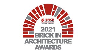 2021 Brick In Architecture Awards Winners [upl. by Zennie15]