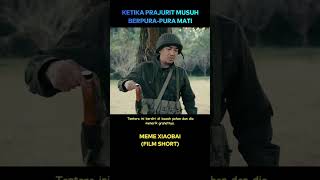 Ketika prajurit musuh berpura2 cuplikanfilm [upl. by Ailito]