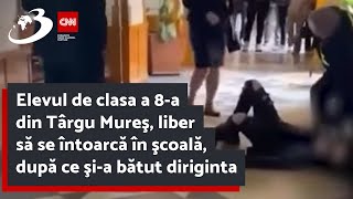 Elevul de clasa a 8a din Târgu Mureş liber să se întoarcă în şcoală după ce şia bătut diriginta [upl. by Devaney]