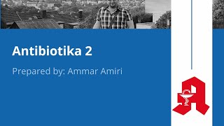 مضادات حيويّة ٢ Antibiotika 2 [upl. by Freddy265]