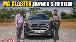 MG Gloster Owners Review  Toyota loyalist shifts to MG [upl. by Allissa]