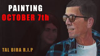 The Painting and Story of Tal Bira murdered on October 7th 2023 [upl. by Faden]