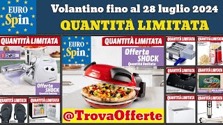 nuovo volantino EUROSPIN fino al 11 agosto 2024 ✅ Offerte cucina quantità limitata 🔥 Promozioni casa [upl. by Joab511]