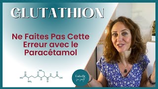 Bienfaits Effets et Rôles du Glutathion foie immunité peau paracétamol… [upl. by Nawk]