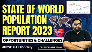 State of World Population report 2023  Indian Society for UPSC [upl. by Dennet504]