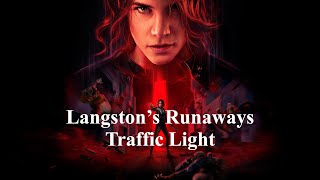 Control  Langston’s Runaways  Traffic Light [upl. by Benni]