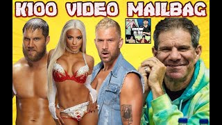 K100 Video Mailbag  episode 111 Dave Meltzer Zelina Vega Dirty Dango Curtis Axel amp more [upl. by Michi]