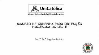 Manejo de Ordenha para Obtenção Higiênica do Leite [upl. by Akiemat375]