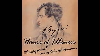 Hours of Idleness by George Gordon Lord Byron read by Various  Full Audio Book [upl. by Cordle]