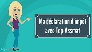 Calculer facilement labattement sur vos impôts avec TopAssmat [upl. by Asil]