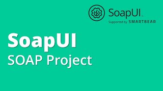 SoapUI APIWebservices Testing Part 2 How To Create First SOAP Project Test Suite Test Case [upl. by Llevron]