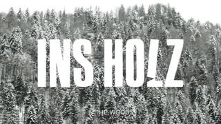 INS HOLZ  IN THE WOODS  DANS LE BOIS  NEL LEGNO  trailer of the shortfilm [upl. by Air]