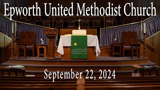 Epworth UMC online service for September 22 2024 [upl. by Griseldis]