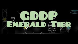 Every Level in the GDDP Emerald Tier Geometry Dash [upl. by Nhguavad557]