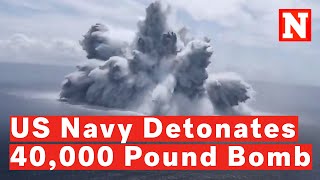 Watch Massive Explosion In Ocean After Navy Sets Off 40000Pound Bomb [upl. by Iznil672]