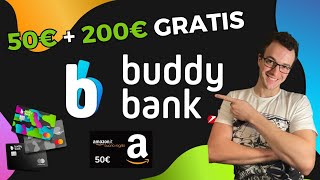 PROMO conto BUDDYBANK 2024  GRATIS 100€  200€  Luglio 2024 [upl. by Yeruoc]