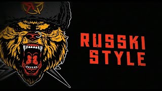 RUSSKAJA  Russki Style Official Lyric Video [upl. by Elamef944]