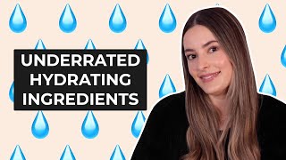 Underrated hydrating amp moisturising skincare ingredients [upl. by Mairym]