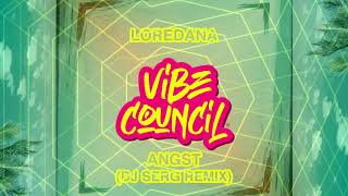 Loredana  Angst DJ Serg Remix [upl. by Kennith]