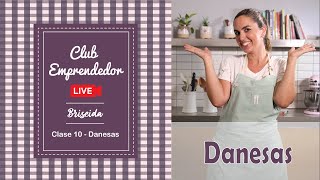 Danesas  Club Emprendedor  Clase 10  Briseida [upl. by Nodrog]