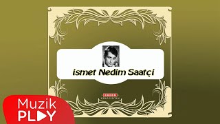 Arım Balım Peteğim  İsmet Nedim Official Audio [upl. by Faust355]