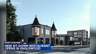 Englewood could soon see 1st sitdown restaurant in nearly 20 years [upl. by Kaye]