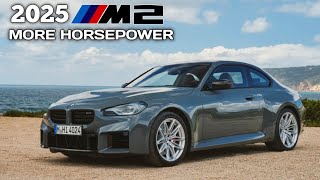 2025 BMW M2 gets a refresh and MORE HORSEPOWER [upl. by Caiaphas]