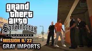 GTA San Andreas Remastered  Mission 22  Gray Imports Xbox 360  PS3 [upl. by Kerman412]