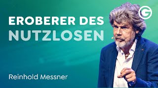 Zwischen Durchkommen Umkommen amp Lebenssinn  Reinhold Messner [upl. by Tempa]