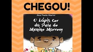 Chegou O lápis cor da pele do Menino Marrom [upl. by Lori]