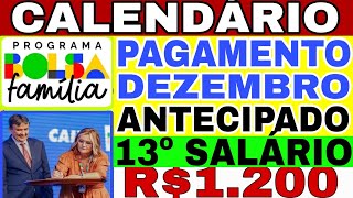 MUDOU TUDO 😃BOLSA FAMÍLIA CALENDÁRIO de DEZEMBRO13º SALÁRIOANTECIPAÇÃO CONFIRMADA NOVOS VALORES [upl. by Kcirdez936]