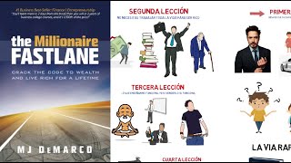 9 LECCIONES DEL LIBRO LA VÍA RÁPIDA DEL MILLONARIO  MJ DEMARCO [upl. by Keg]