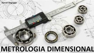 INSTRUMENTOS DE METROLOGIA DIMENSIONAL [upl. by Neeli]