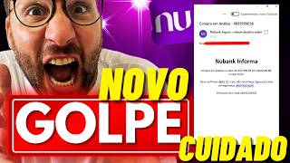 Novo golpe no NUBANK Como se proteger [upl. by Alyworth912]