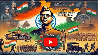 Netaji Subhash Chandra Bose The Visionary Leader Who Fought for Indias Freedom [upl. by Aliuqehs]