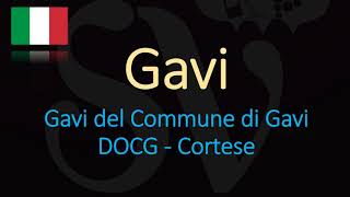 How to Pronounce Gavi CORRECTLY  Italian Wine Pronunciation [upl. by Cranston]